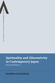 Spirituality and Alternativity in Contemporary Japan (eBook, ePUB)