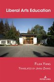 Liberal Arts Education (eBook, PDF) Liberal Arts Education (eBook, PDF)