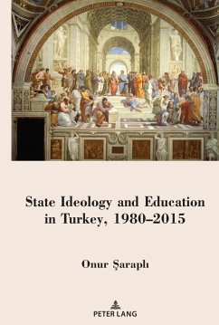 Cover State Ideology and Education in Turkey, 1980-2015 (eBook, PDF)