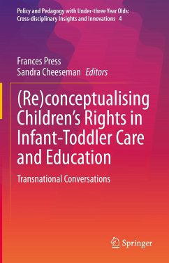 (Re)conceptualising Children’s Rights in Infant-Toddler Care and Education (eBook, PDF)