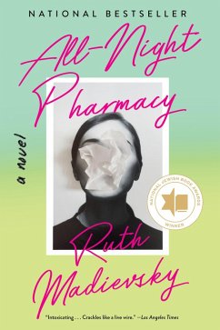 All-Night Pharmacy (eBook, ePUB) - Madievsky, Ruth