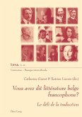 Vous avez dit littérature belge francophone? (eBook, PDF)