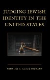 Judging Jewish Identity in the United States (eBook, ePUB)