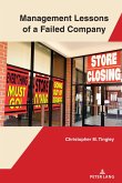 Management Lessons of a Failed Company (eBook, PDF)