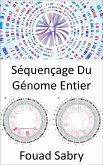 Séquençage Du Génome Entier (eBook, ePUB)