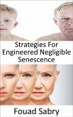 Strategies For Engineered Negligible Senescence (eBook, ePUB)
