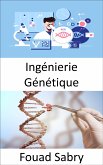 Ingénierie Génétique (eBook, ePUB)