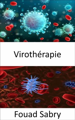 Virothérapie (eBook, ePUB) - Sabry, Fouad