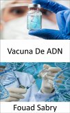 Vacuna De ADN (eBook, ePUB)