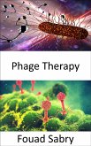 Phage Therapy (eBook, ePUB)