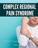Complex Regional Pain Syndrome (eBook, ePUB)