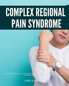 Complex Regional Pain Syndrome (eBook, ePUB) - Jamesonn, Larry