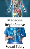 Médecine Régénérative (eBook, ePUB)