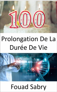 Prolongation De La Durée De Vie (eBook, ePUB) - Sabry, Fouad