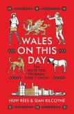 Wales on This Day (eBook, ePUB)
