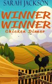 Winner Winner Chicken Dinner (eBook, ePUB) Winner Winner Chicken Dinner (eBook, ePUB)