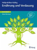 Heilpraktiker-Kolleg - Ernährung und Verdauung - Lernmodul 9 (eBook, ePUB)
