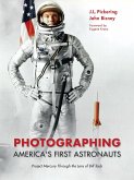 Photographing America's First Astronauts (eBook, PDF) Photographing America's First Astronauts (eBook, PDF)