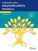 Heilpraktiker-Kolleg - Naturheilkundliche Verfahren - Lernmodul 5 (eBook, ePUB)
