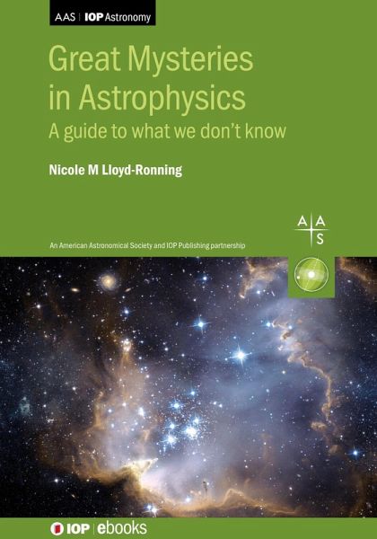 Great Mysteries in Astrophysics (eBook, ePUB) Great Mysteries in Astrophysics (eBook, ePUB)