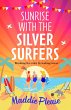 Sunrise With The Silver Surfers (eBook,... - Bild 1