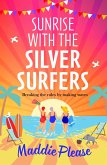 Sunrise With The Silver Surfers (eBook, ePUB)