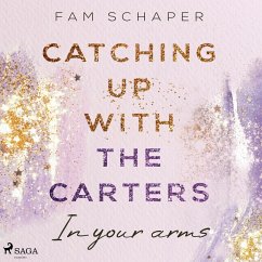 In your arms / Catching up with the Carters Bd.3 (MP3-Download) - Schaper, Fam