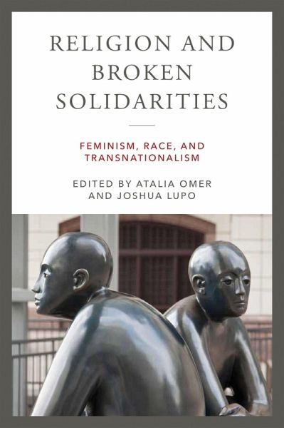 Religion and Broken Solidarities (eBook, ePUB) Religion and Broken Solidarities (eBook, ePUB)