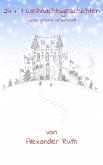 24 + 1 Weihnachtsgeschichten auf Schmetterlingsart: Santas geheime Geheimstadt (eBook, ePUB)