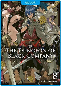 The Dungeon of Black Company Bd.8 (eBook, ePUB) - Yasumura, Youhei