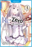 Re:Zero - The Mansion 03 (eBook, ePUB)