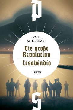 Die große Revolution / Lesabéndio (eBook, ePUB) - Scheerbart, Paul