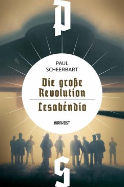 Die große Revolution / Lesabéndio (eBook, PDF) - Scheerbart, Paul