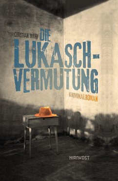 Die Lukasch-Vermutung (eBook, ePUB) - Mähr, Christian