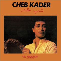 El Awama - Kader,Cheb