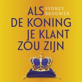 Als de koning je klant zou zijn (MP3-Download)