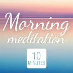 Morning Meditation: Mindfulness (MP3-Download)