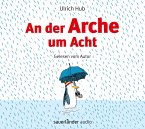 An der Arche um Acht   (Restauflage)