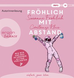 Fröhlich mit Abstand   (Restauflage) - Fröhlich, Susanne;Kleis, Constanze