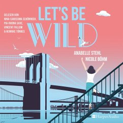 Let's be wild / Be Wild Bd.1 (MP3-Download) - Böhm, Nicole; Stehl, Anabelle
