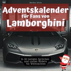 Adventskalender für Fans von Lamborghini - Klein, Markus