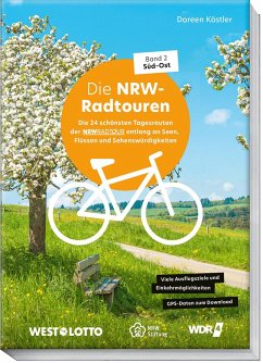 NRW-Radtouren - Band 2: Süd-Ost - Köstler, Doreen