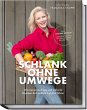 Schlank ohne Umwege - Bild 1