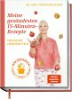Meine gesündesten 15-Minuten-Rezepte - Bild 1