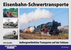 Eisenbahn-Schwertransporte - Kandler, Udo