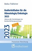 Kodierleitfaden für die Hämatologie/Onkologie 2023
