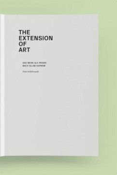The Extension of Art - Hildebrandt, Dirk