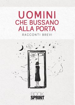 Uomini che bussano alla porta (eBook, ePUB) - Della Porta, Rachele