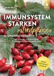 Immunsystem stärken mit Heilpflanzen... - Bild 1