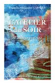 L'atelier du soir (eBook, ePUB)